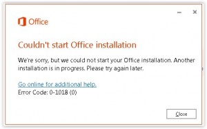 Couldn't start Office installation. We're sorry but we could not start your Office installation. Another installation is in progress. Please try again later.